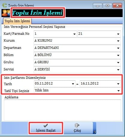 Toplu İzin İşlemi