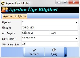 Üyelikten Çıkarma İşlemi